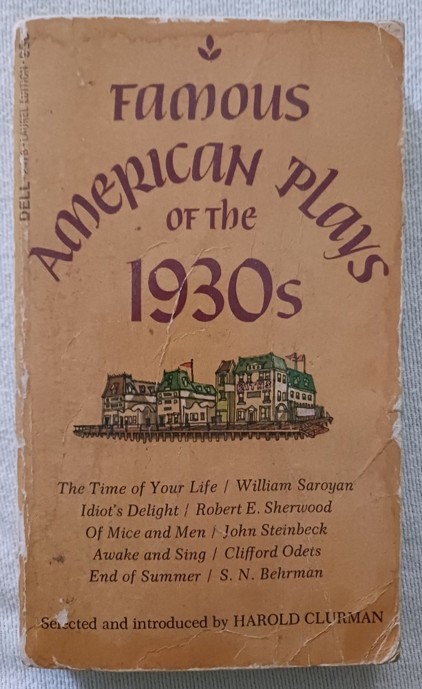 Famous American Plays Of The 1930s – Selected & Introduced By Harold Clurman