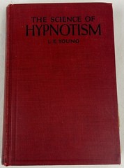 Science of Hypnotism LE Young 1933 Hardcover