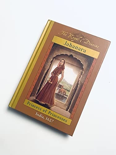 Jahanara: Princess of Princesses, In…, Lasky, Kathryn