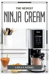 The Newest Ninja Cream by Layla F Kennel (paperback)