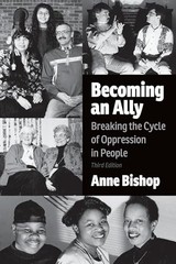 Becoming an Ally, 3rd Edition: Breaking the Cycle of Oppressio…