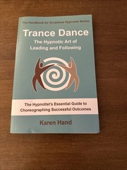 Trance Dance – The Hypnotic Art of Leading and Following VERY GOOD NO MARKS