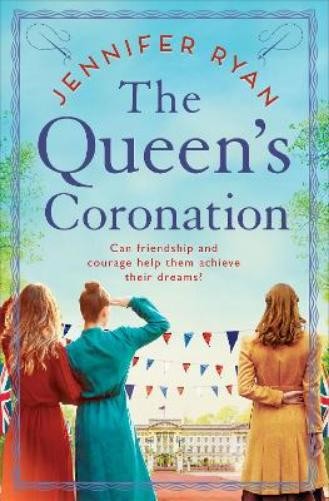Jennifer Ryan The Queen’s Coronation (Paperback) (UK IMPORT)