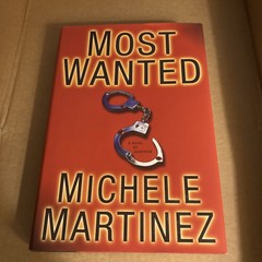 Most Wanted by Michele Martinez (2005,HB) First Edition Like New