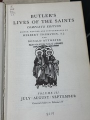 Butler’s Lives of the Saints – Complete 4 Volume Set by Herbert Thurston