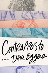 Contrapposto Hardcover by Dave Eggers