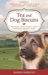 Tea and Dog Biscuits: Our First Topsy-Turvy Year Fostering – VERY GOOD