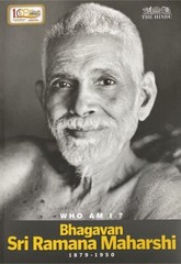 Who Am I? Bhagavan Sri Ramana Maharshi (Centenary Publication)