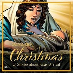 The Action Bible Christmas: 25 Stor…, Sergio Cariello