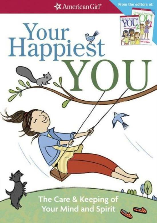 Your Happiest You: The Care & Keeping Of Your Mind And Spirit /]Cby Judy Wo…