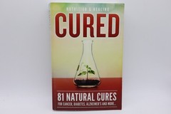 Cured 81 Natural Cures For Cancer, Diabetes, Alzheimer’s and more