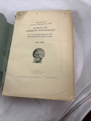 Forty-Fifth Annual Report Bureau of American Ethnology 1927-1928 Paperback
