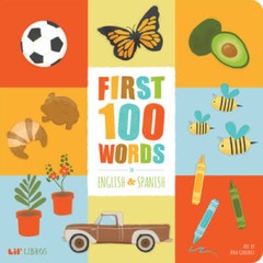 First 100 Words in English and Spanish (English and Spanish Edition) – VERY GOOD
