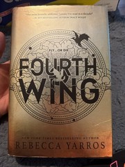 Rebecca Yarros Fourth Wing 2023 Hardcover First Edition C-100
