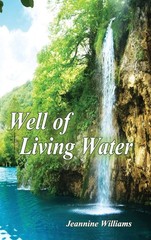 Well of Living Water: Gift Edition – Williams, Jeannine – Very Good – See co…