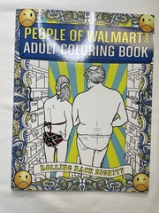 People of Walmart ADULTS ONLY Coloring Book: Rolling Back Dignity