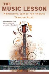 The Music Lesson: A Spiritual Search for Growth Through Music – Paperback – GOOD
