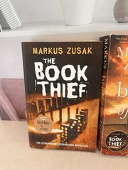 The Book Thief & Bridge of Clay Markus Zusak
