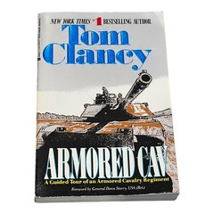 Tom Clancy Military Armored Cav : A Guided Tour 1994 Trade Paperback 325 Pages