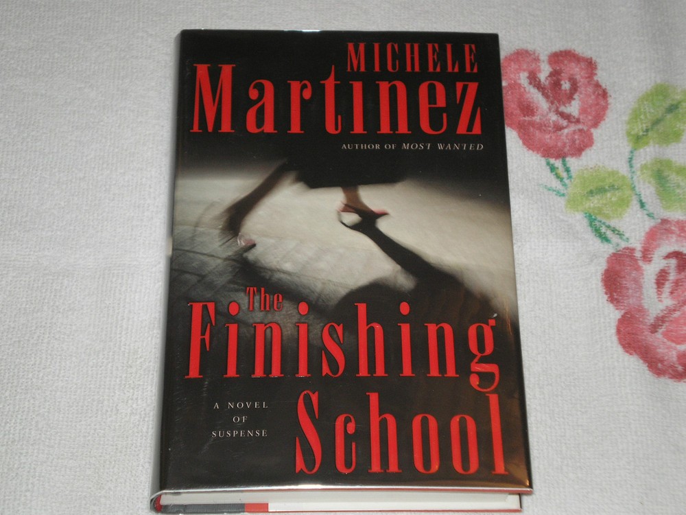 The Finishing School by Michele Martinez