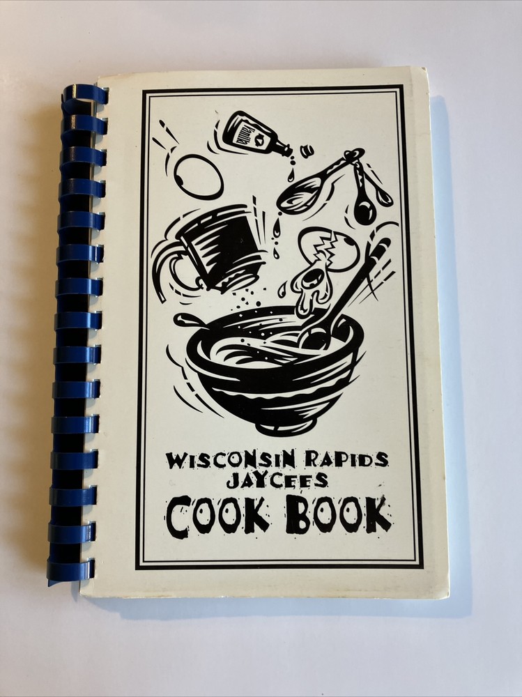Wisconsin Rapids Jaycees Cookbook Wisconsin 154 Pages by Walters’s Cookbooks