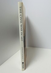 The Civil War in Art Doranne Jacobson Hardcover Visual Odyssey