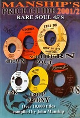 MANSHIP’S PRICE GUIDE 2001 / 2002 – RARE SOUL 45’S – PAPERBACK – 212 PAGES