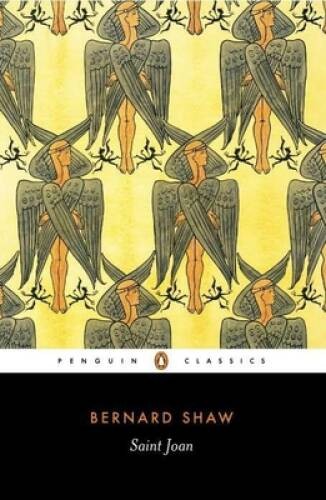 Saint Joan (Penguin Classics) – Paperback By Shaw, George Bernard – GOOD