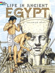 Life in Ancient Egypt Coloring Book (Dover History Coloring Book) – GOOD