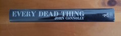 SIGNED: Every Dead Thing by John Connolly First Edition 1st Printing 1999 Unread