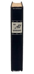 NOT ALL WARRIORS William Baumer SIGNED 1ST! Hardcover 1941 Famous West Pointers