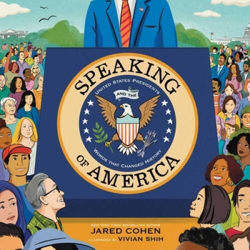 Speaking of America: United States Presidents and the Words That Cha – VERY GOOD