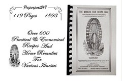 1893 The Worlds Fair Recipe Cook Book 119 Pages