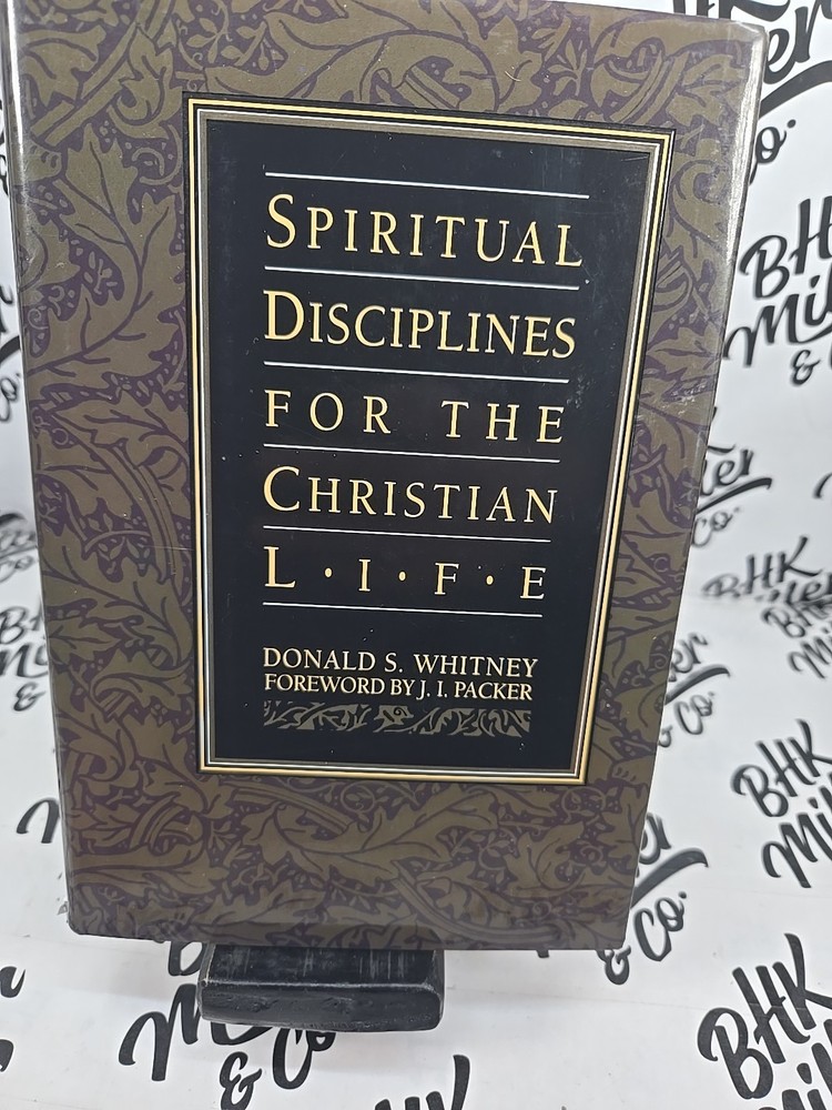 Spiritual Disciplines for the Christian Life – paperback Donald S. Whitney