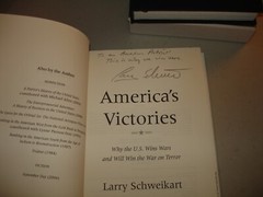 America’s Victories : Why the U. S. Wins Wars Larry Schweikart SIGNED (HC 2006)
