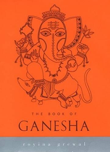 The Book of Ganesha (Indian Gods and Goddesses) – Hardcover – GOOD