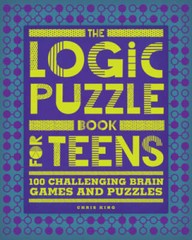 The Logic Puzzle Book for Teens: 100 Challenging Brain Games and Puzzles – GOOD