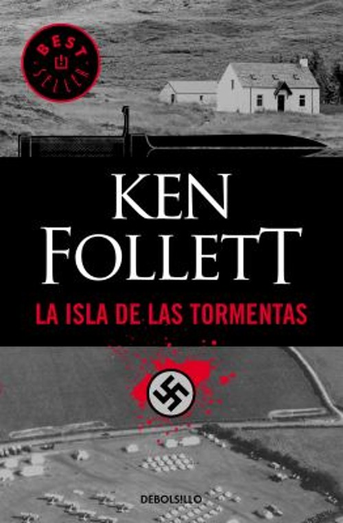 La Isla de Las Tormentas / Eye of the Needle Paperback Ken Follet