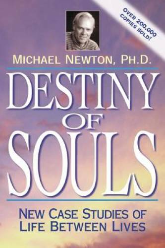 Destiny of Souls: New Case Studies of Life Between Lives – Paperback – VERY GOOD