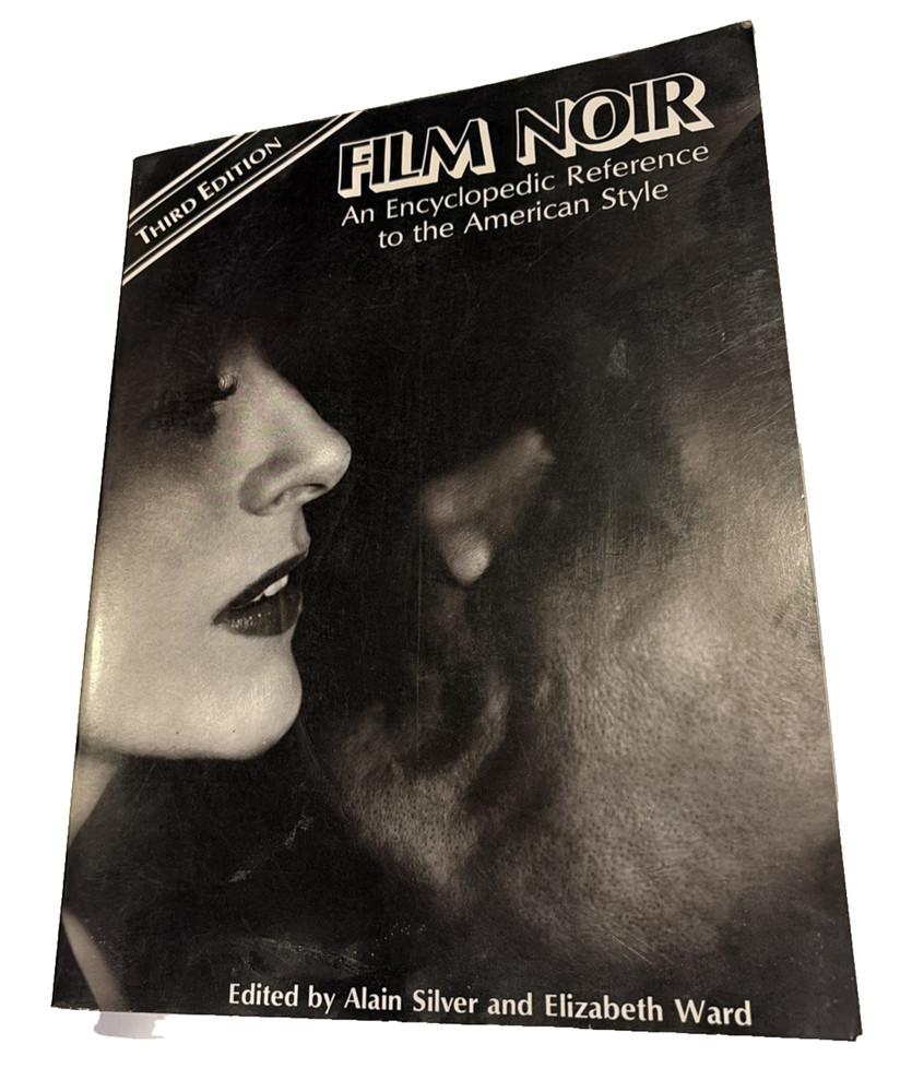 Film Noir Encyclopedic Reference American Style 3rd Edition Silver Ward PB 1992