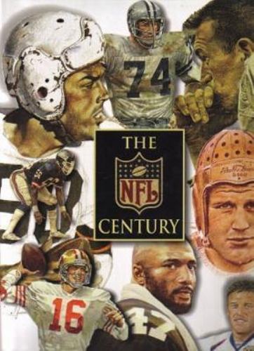 The NFL Century: The Complete Story of the National Football League, 1920-2000