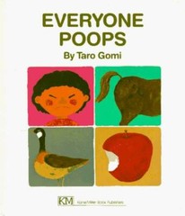 Everyone Poops (My Body Science) – Hardcover By Taro Gomi – GOOD