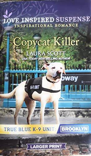 Copycat Killer – Paperback By Laura Scott – VERY GOOD