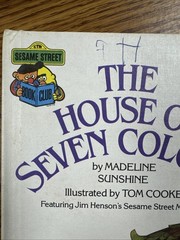 Sesame Street – The House Of Seven Colors by Madeline Sunshine 1985 Golden Press