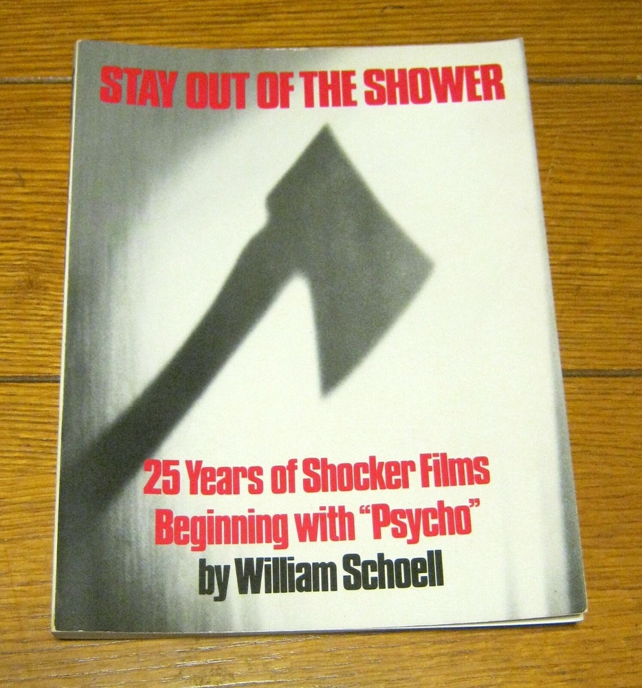 Stay Out of The Shower 25 Years of Shocker Films 1985 184 pages