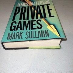 Private Europe Ser.: Private Games by Mark Sullivan and James Patterson…