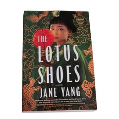 The Lotus Shoes Book Jane Yang Uncorrected Proof Historical 2024 Print Very Good