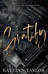 Katelyn Taylor Gratify (Paperback)