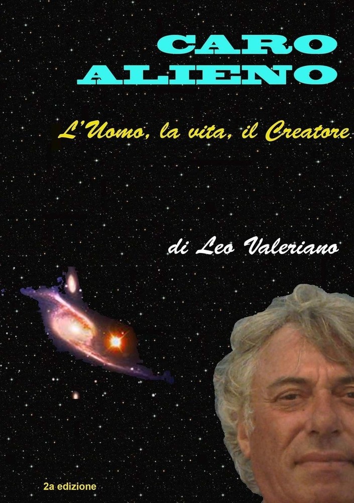 Leo Valeriano Caro Alieno – l’Uomo, la vita, il Creatore (Paperback) (UK IMPORT)
