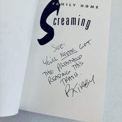 Family Home Screaming :Robert Kirby & Pat Bagley SIGNED by Author Very Good Cond